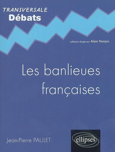 Les banlieues françaises