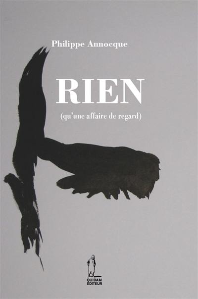 Rien (qu'une affaire de regard)