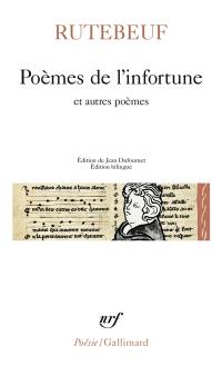 Poèmes de l'infortune : et autres poèmes