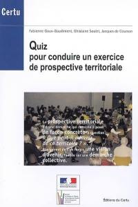 Quiz pour conduire un exercice de prospective territoriale