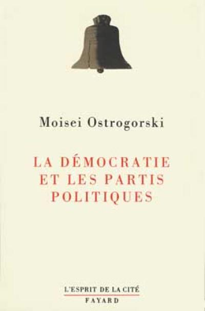 La Démocratie et les partis politiques