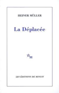 La déplacée