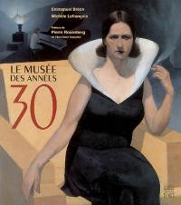 Le musée des années 30