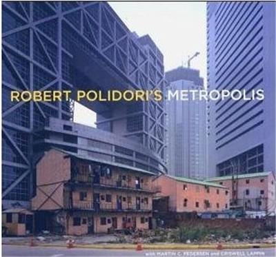 Robert Polidori Metropolis