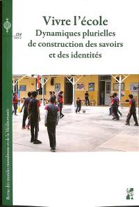 Revue des mondes musulmans et de la Méditerranée, n° 154. Vivre l'école : dynamiques plurielles de construction des savoirs et des identités