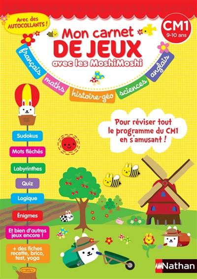 Mon carnet de jeux avec les MoshiMoshi : CM1, 9-10 ans