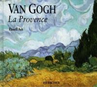 Van Gogh, la Provence