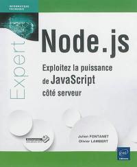 Node.js : exploitez la puissance de JavaScript côté serveur