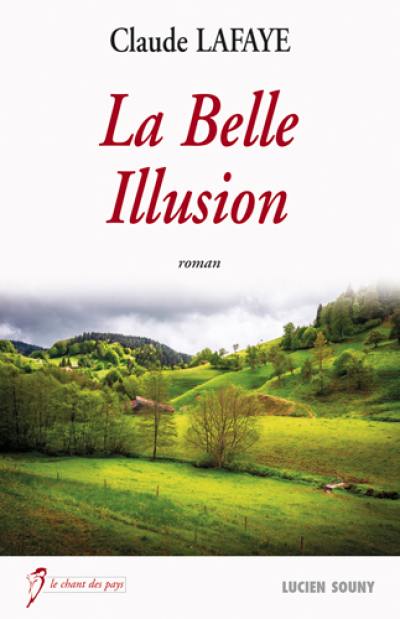 La belle illusion