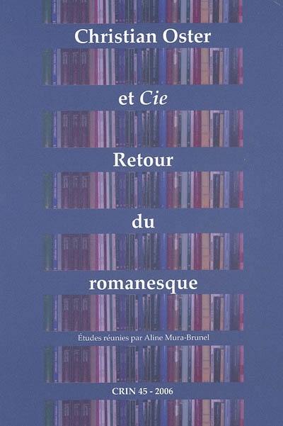 Christian Oster et Cie : retour sur le romanesque