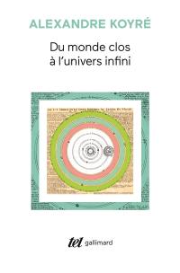 Du monde clos à l'univers infini