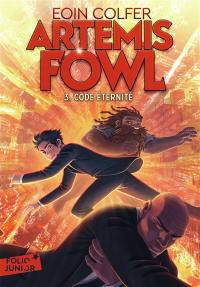 Artemis Fowl. Vol. 3. Code éternité