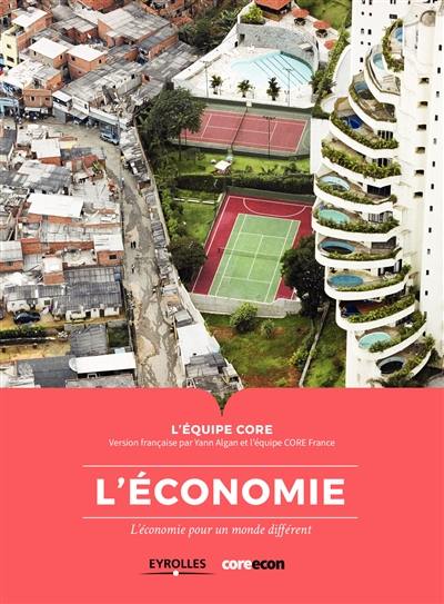 L'économie : l'économie pour un monde différent