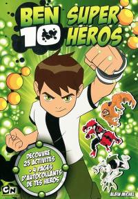 Ben 10, super héros