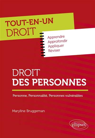 Droit des personnes : personne, personnalité, personnes vulnérables