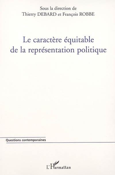 Le caractère équitable de la représentation politique