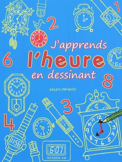 J'apprends l'heure en dessinant