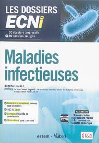 Maladies infectieuses : 30 dossiers progressifs + 10 dossiers en ligne