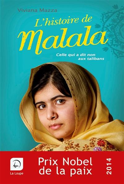 L'histoire de Malala : celle qui a dit non aux talibans