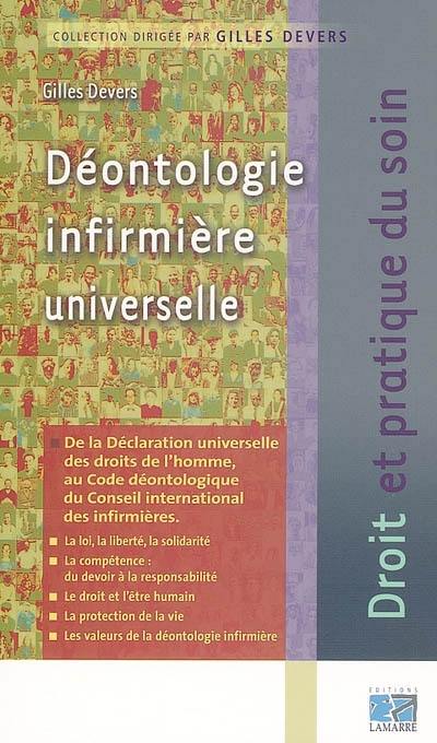 Déontologie infirmière universelle : de la Déclaration universelle des droits de l'homme au code déontologique du Conseil international des infirmières