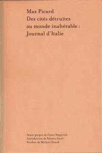 Des cités détruites au monde inaltérable : journal d'Italie