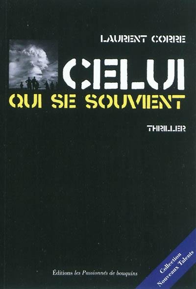 Celui qui se souvient : thriller