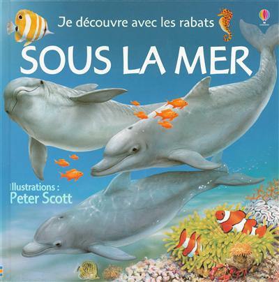 Sous la mer