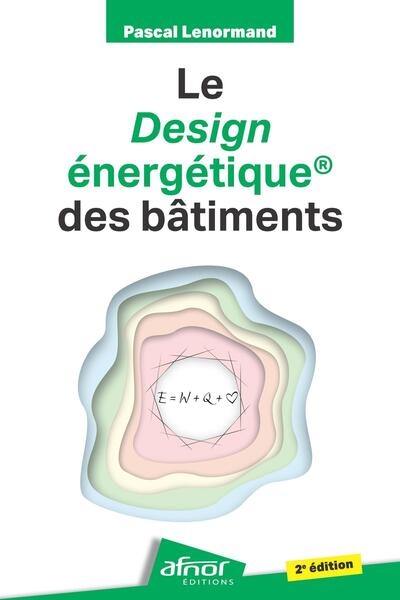 Le design énergétique des bâtiments