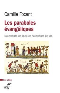 Les paraboles évangéliques : nouveauté de Dieu et nouveauté de vie