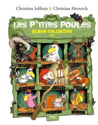 Les p'tites poules : album collector. Vol. 2