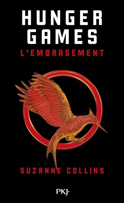 Hunger games. Vol. 2. L'embrasement