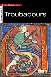 Petite histoire des troubadours