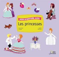 Mon aventure avec les princesses