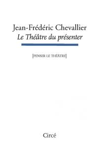 Le théâtre du présenter