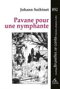 Pavane pour une nymphante : une enquête d'Everett Evenwrite