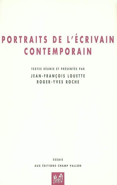 Portraits de l'écrivain contemporain