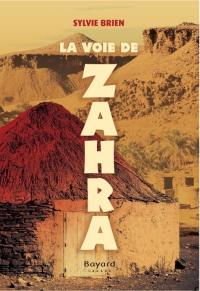 La voie de Zahra