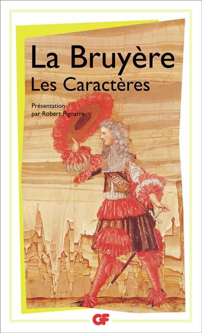 Les caractères ou Les moeurs de ce siècle. Les caractères de Théophraste