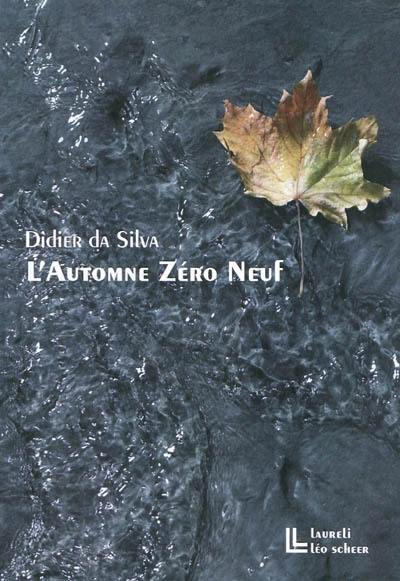 L'automne zéro neuf