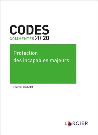 Protection des incapables majeurs 2020