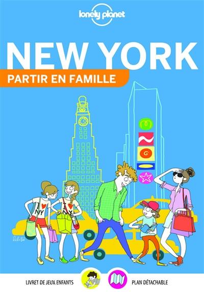 New York : partir en famille New York : partir en famille