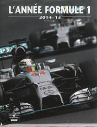 L'année formule 1 : 2014-15