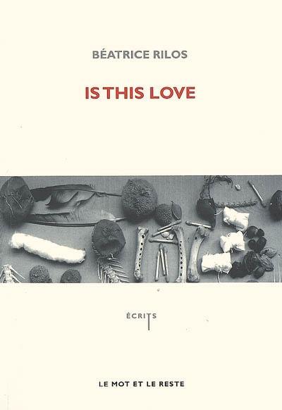 Is this love Is this love