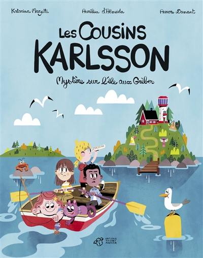 Les cousins Karlsson. Vol. 1. Mystère sur l'île aux Grèbes