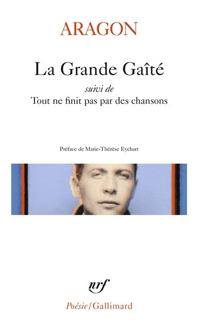 La grande gaîté. Tout ne finit pas par des chansons