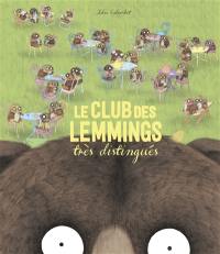 Le club des lemmings très distingués