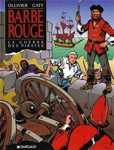 Barbe-Rouge. Vol. 24. La guerre des pirates