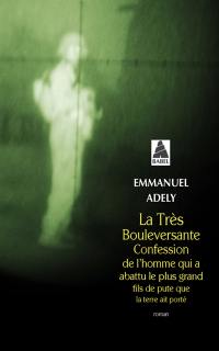 La très bouleversante confession de l'homme qui a abattu le plus grand fils de pute que la Terre ait porté : ou qui lui a tiré dessus le premier, ou qui lui a tiré dessus le second, ou qui est le premier à l'avoir vu mort, ou qui est celui qui dans l'hélicoptère s'est assis sur son cadavre ou qui a tout inventé pour avoir une histoire à raconter