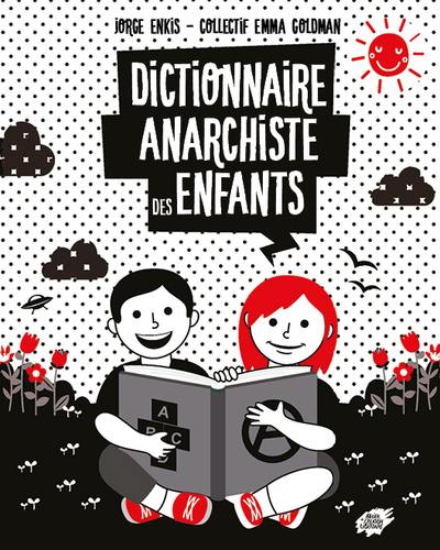 Dictionnaire anarchiste des enfants