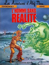 Les aventures d'Alef-Thau. Vol. 6. L'homme sans réalité